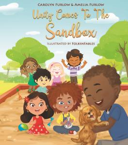 Book cover of 'Unity Comes to the Sandbox' showing children and a smiling dog sharing a moment of joy.