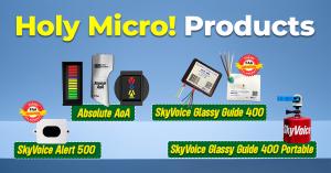 Holy Micro Products - SkyVoice Alert 500, SkyVoice Glassy Guide 400, SkyVoice Glassy Guide 400 Portable and Absolute AoA