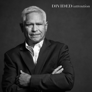 Don Peterson - Divided Attention Podcast