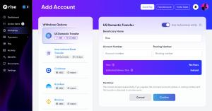 Shows the Rise withdrawal section. Here the user can choose the bank account they want to withdraw their money.