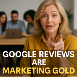 Google Reviews are Marketing Gold