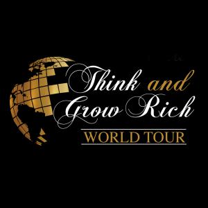 The Think and Grow Rich Legacy World Tour will kick off the 12 city – 12 country tour in Anaheim, California on Friday and Saturday, May 3rd and 4th 2019 at the Anaheim Convention Center.