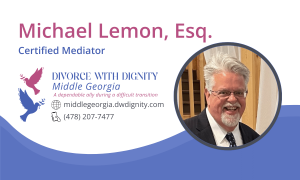 Divorce With Dignity - Middle Georgia - Contact Michael Lemon, Esq.