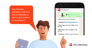 Hey Librarian, schedule a call with Sam for Monday at 3pm to give a demo of my product.