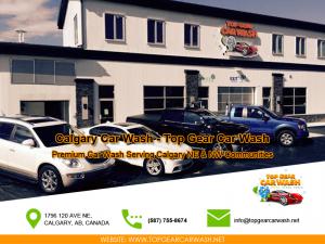 Top Gear Car Wash Calgary - Best Rated Calgary Car Wash!