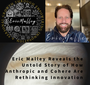 How Anthropic and Cohere Are Rethinking Innovation | By Eric Malley