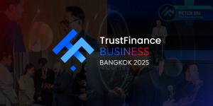 TrustFinance Business Bangkok 2025
