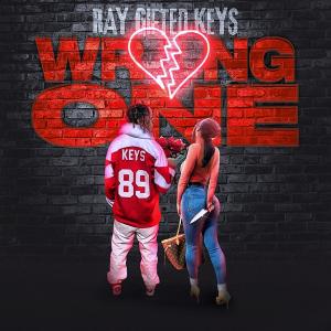 Cover art for the single “Wrong One” by Ray Gifted Keys, featuring stylized design elements representing heartbreak and strength.
