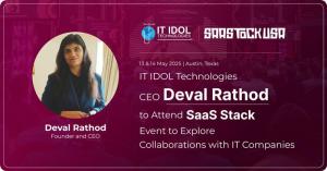 IT IDOL Technologies CEO Deval Rathod to Attend SaaS Stack Event to Explore Tech Collaborations with IT Companies | IT IDOL Technologies