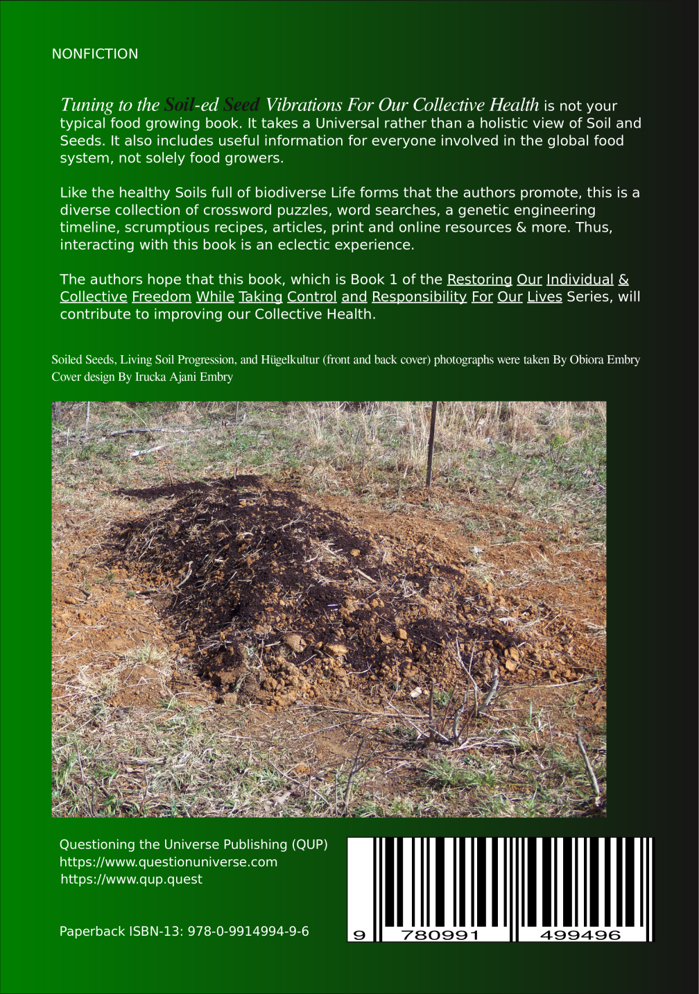 Tuning to the Soil-ed Seed Vibrations For Our Collective Health Edited & Written By Irucka Ajani Embry With Obiora Embry back cover