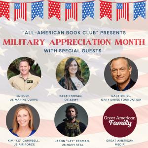 Eden Gordon Media, NewsTalk 105.9 FM, WMAL's "The All-American Book Club," and Great American Media celebrate Military Appreciation Month with a lineup of star-studded guests to highlight patriotism across the country.
