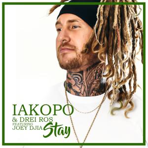 Cover art for the New Single entitled "STAY" by Iakopo and Drei Ros Featuring Joey Djia