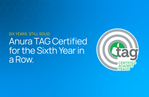 Anura receives TAG Certification Seal for sixth year