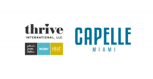 Thrive International Acquires Capelle Miami, Expanding Portfolio Into Premium Men’s Lifestyle Market Thrive International Acquires Capelle Miami, Expanding Portfolio Into Premium Men’s Lifestyle Market