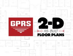 GPRS and 2-D As-Built Floor Plans logos superimposed over floor plan drawings.