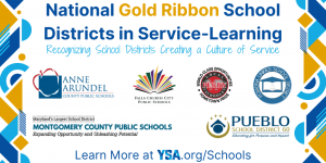 This banner displays the logos of the 6 districts honored as 2025 National Gold Ribbon School Districts in Service-Learning.