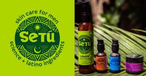 Setú logo displayed above four skincare product bottles, each representing a step in the Setú men’s personal care routine. The sleek packaging highlights Setú’s modern design and natural ingredients from Latin America.