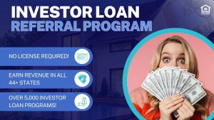 Refer a Business Purpose Investor Loan for a Referral Fee