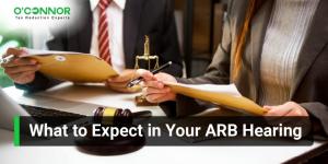 What to Expect in Your ARB Hearing