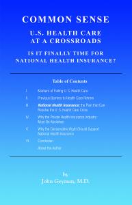 Common Sense: U.S. Health Care At a Crossroads cover design.
