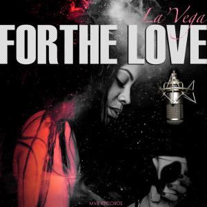 For The Love Mixtape