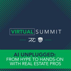 Promotional graphic for the Residential Real Estate Council's Virtual Summit titled 'AI Unplugged: From Hype to Hands-On with Real Estate Pros.' Includes RRC and CRS logos on a dark blue background with green geometric accents.