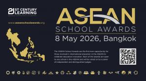 Calling for submissions from schools and education providers in all ASEAN Countries for the inaugural ASEAN School Awards 2026