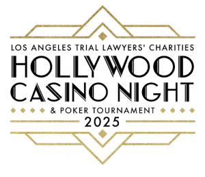 The Los Angeles Trial Lawyers Charities celebrating their ninth annual Hollywood Casino Night at the Hollywood Roosevelt