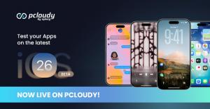 pcloudy becomes the first cloud testing platform to support ios 26