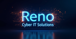 Blue and Orange Glowing  words: "Reno Cyber IT Solutions" with cybersecurity symbolism emanating around the words.