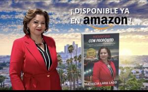 Patricia Lara Ladd announces Negocios con Propósito, now an Amazon bestseller and available online