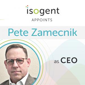 Isogent Names Pete Zamecnik As CEO