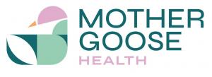 Mother Goose Health logo – a digital maternal health platform delivering coordinated, whole-person care from pregnancy through postpartum.