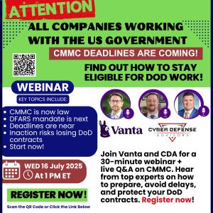 Promotional graphic for a July 16 webinar co-hosted by Vanta and Cyber Defense Advisors on CMMC compliance, featuring event details, speakers, and key topics such as DFARS mandates, deadlines, and DoD contract eligibility.