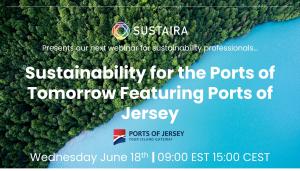 Ports of Jersey and Sustaira Webinar Sustainability Solutions for Ports