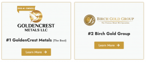 GoldenCrest and Birch Gold IRA Companies