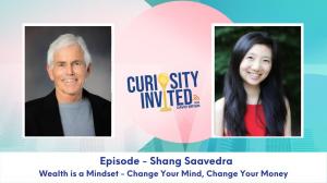 Curiosity Invited Podcast - Shang Saavedra