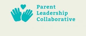 Parent Leadership Collaborative