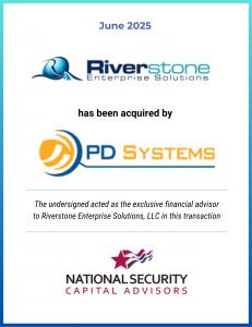 Acquisition announcement document from June 2025, featuring logos of Riverstone Enterprise Solutions and PD Systems, with National Security Capital Advisors noted as the exclusive financial advisor in the transaction.