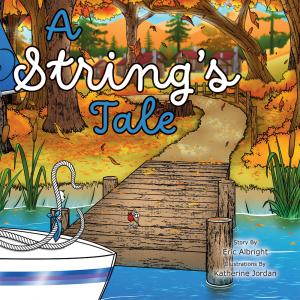 Book cover for the children's book 'A String's Tale'