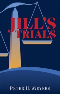 Book cover for the contemporary novel 'Jill's Trials'