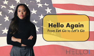 Professional woman in front of American flag with the text Hello Again, From Let Go to Let's Go