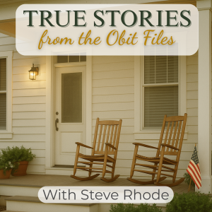 True Stories From the Obit Files Podcast