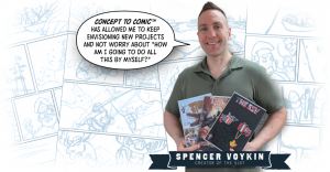 Spencer Voykin holding three issues of his comic "The 51st" in front of sketched comic panels with a testimonial quote about Concept to Comic™, the full-service comic production pipeline by Metal Ninja Studios.