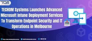 Microsoft Intune Deployment Services