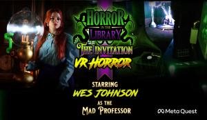 This is a picture of a lady standing holding a strange lamp next to the words, Horror in the Library The Invitation VR Horror