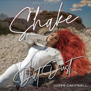 Coppe Cantrell, "Shake Dat Dust", cover art