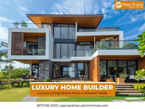  luxury home builder in Mineral Wells