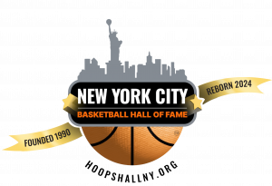 New York City Basketball Hall of Fame - The Mecca of Basketball Needs A Temple - We Are Building It!
