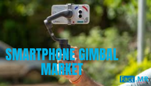 Smartphone Gimbal Market Size